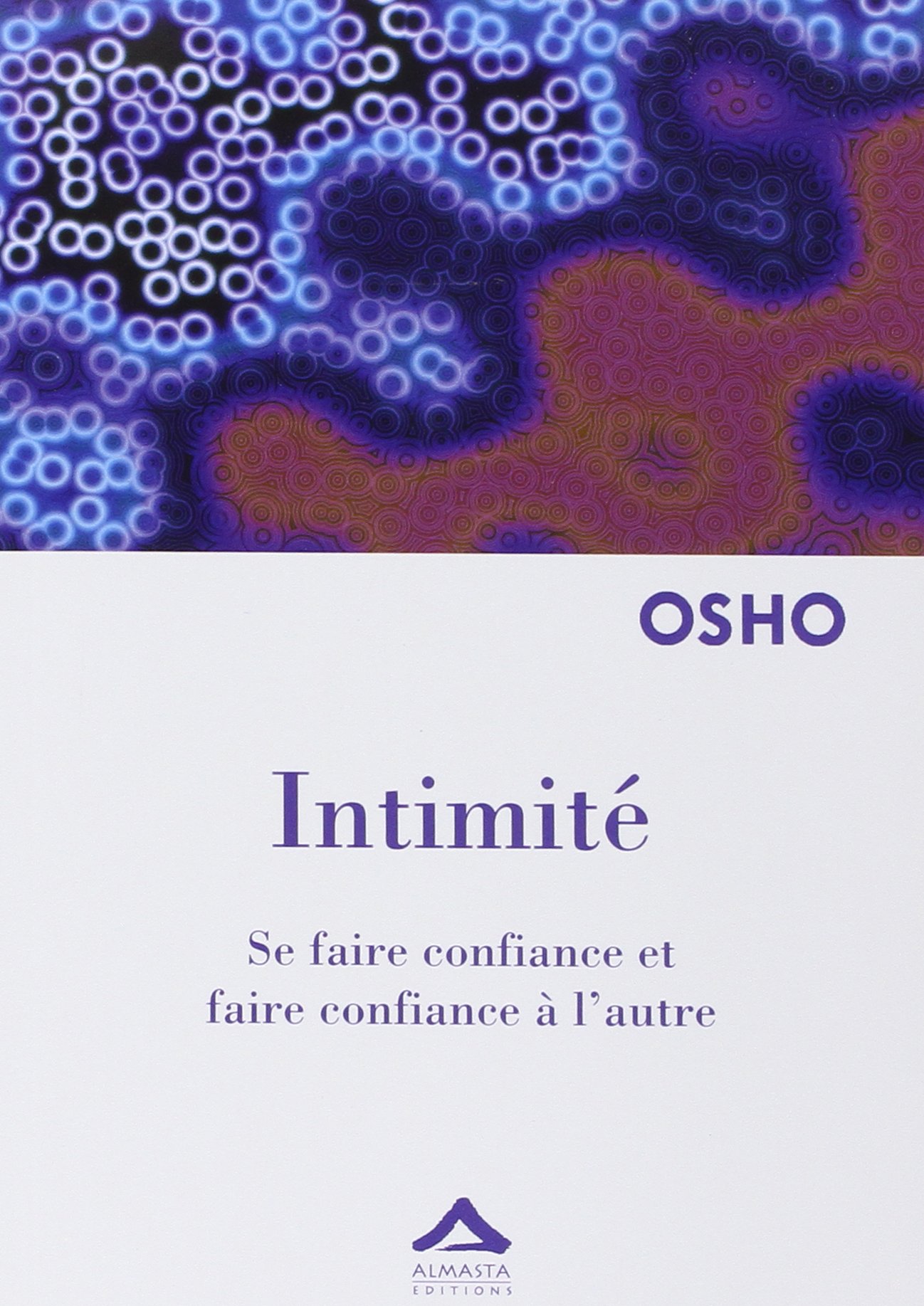 L’art de l’extase sexuelle Intimité - Livre de Osho