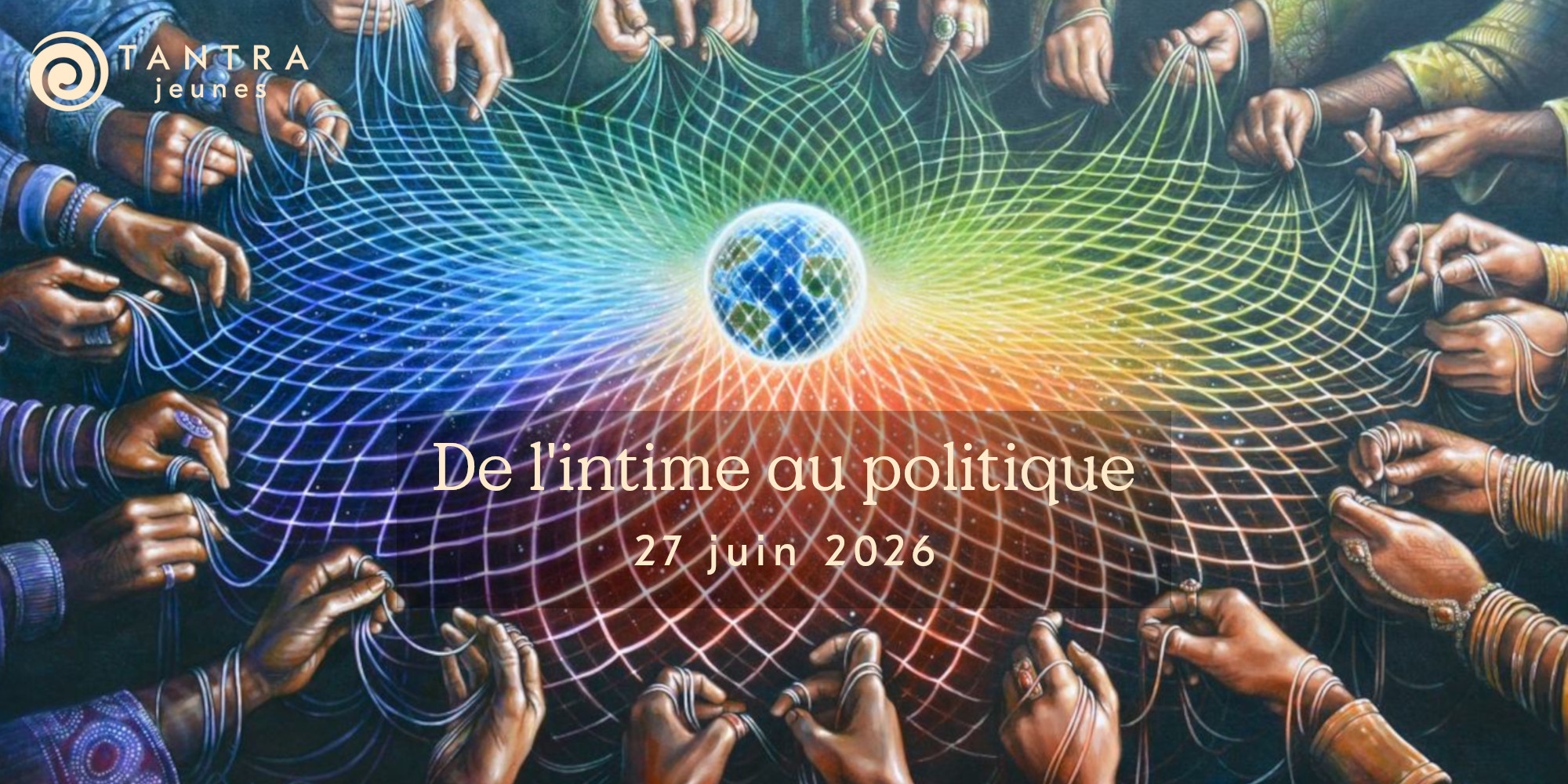 Tantra Jeunes Journée - De l'intime au politique